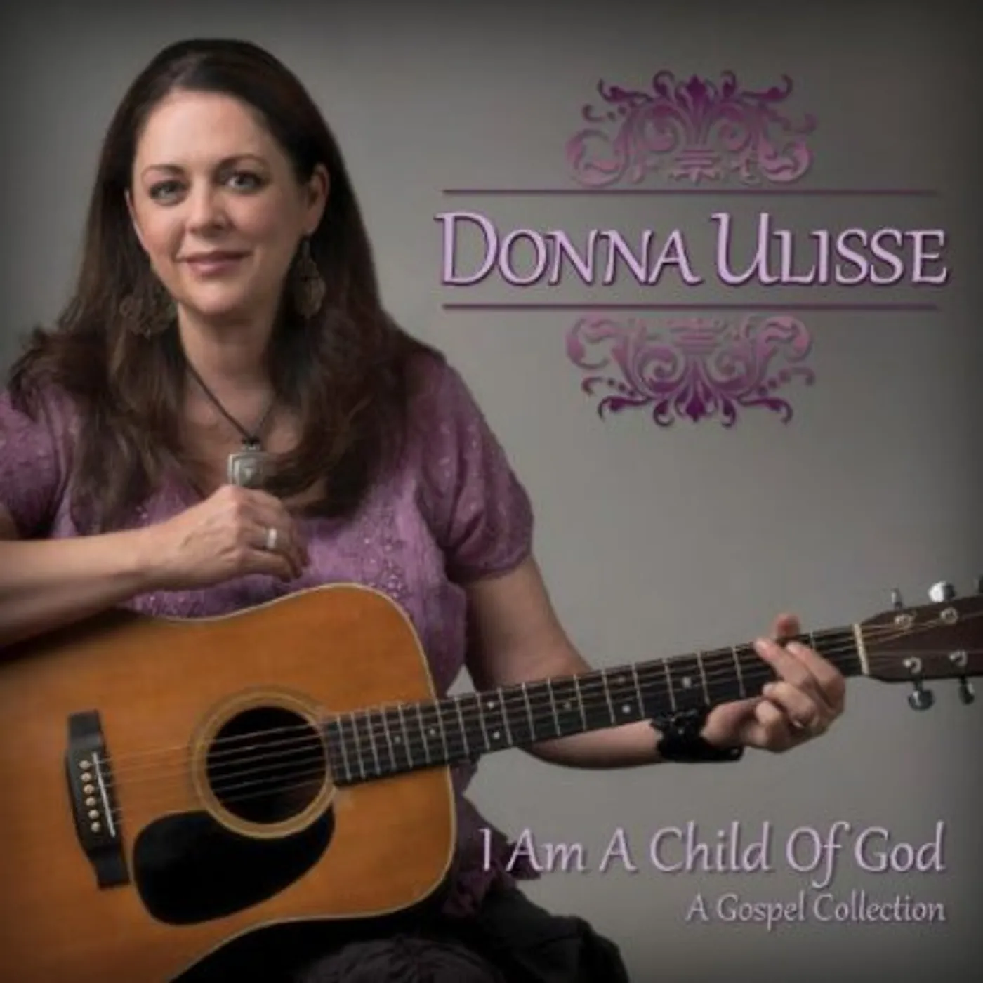 Donna Ulisse I AM A CHILD OF GOD CD