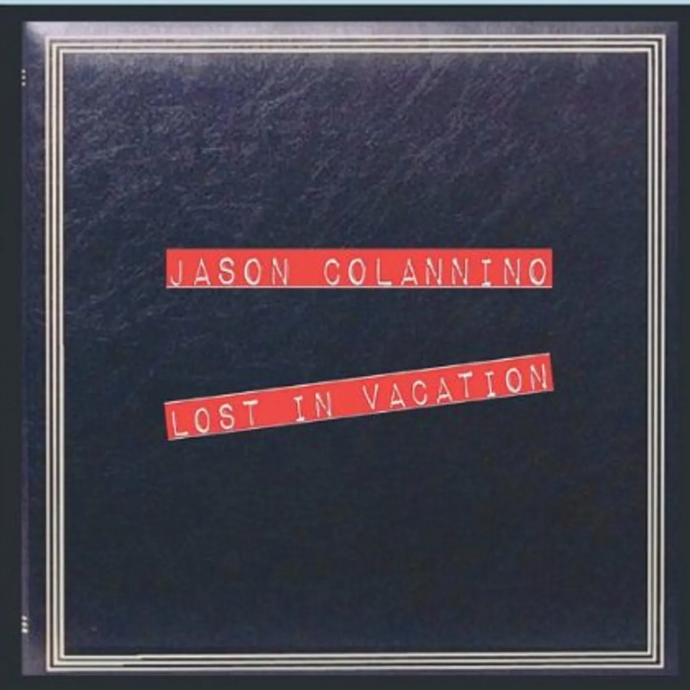 Jason Colannino LOST IN VACATION CD