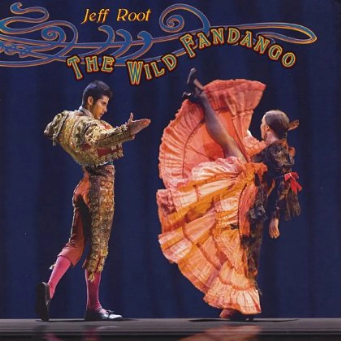 Jeff Root WILD FANDANGO CD