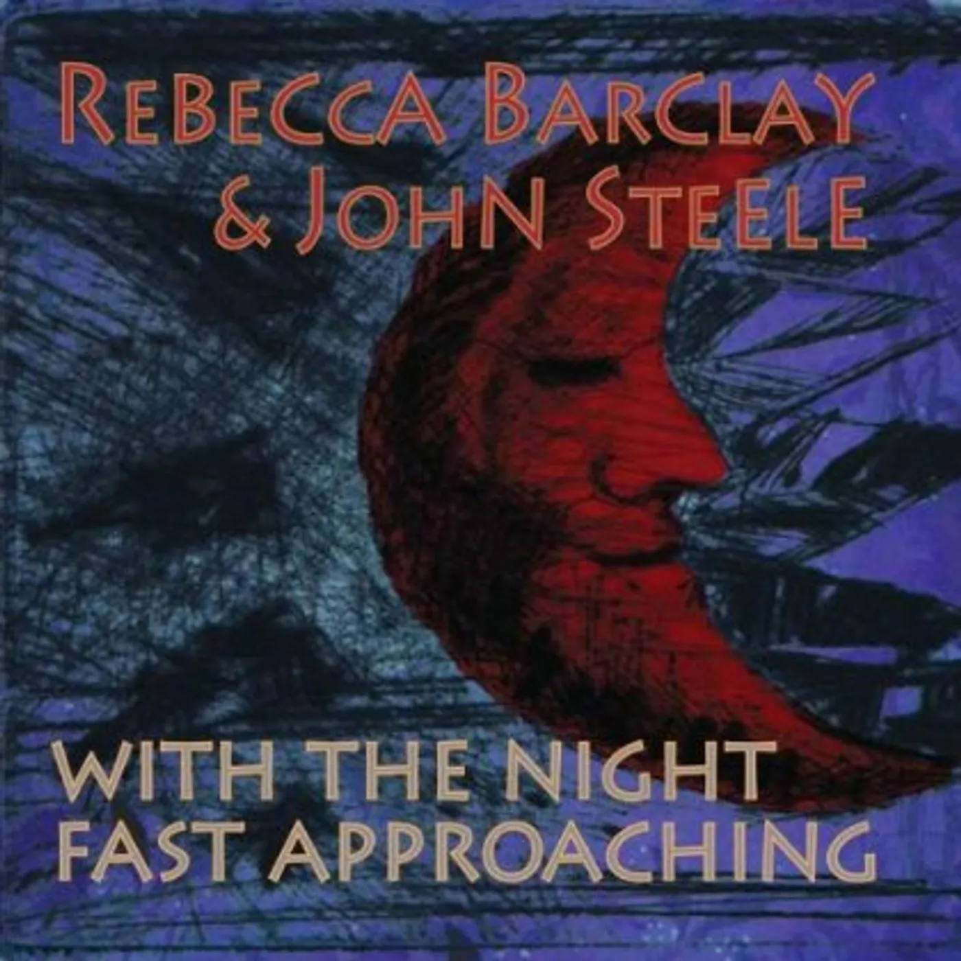 Rebecca Barclay WITH THE NIGHT FAST APPROACHING CD