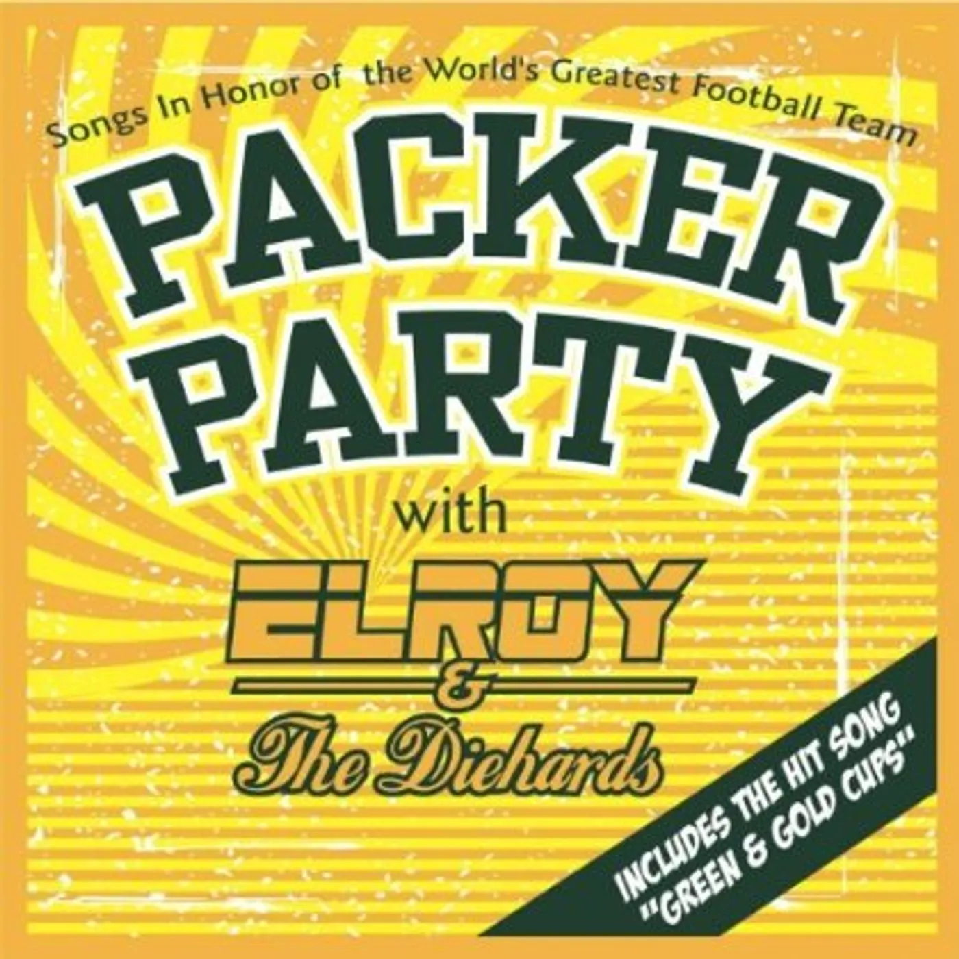 Elroy & the Diehards PACKER PARTY CD