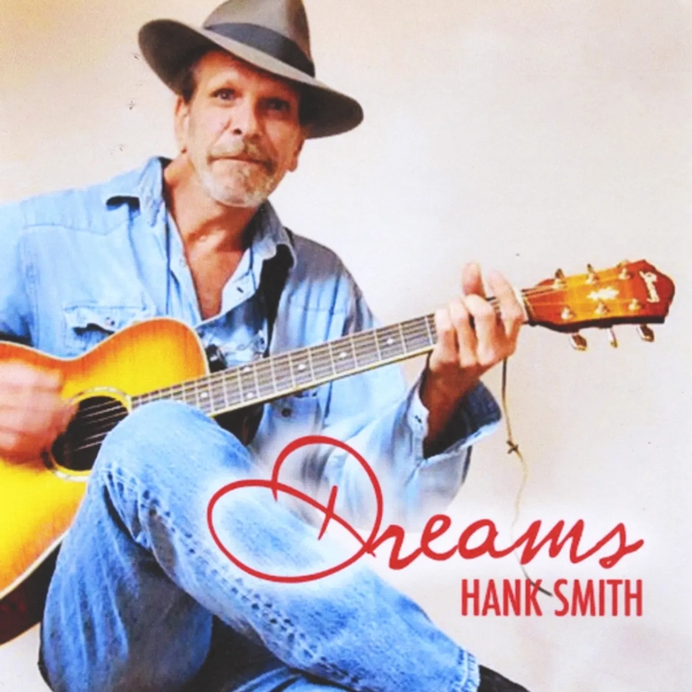 Hank Smith DREAMS CD