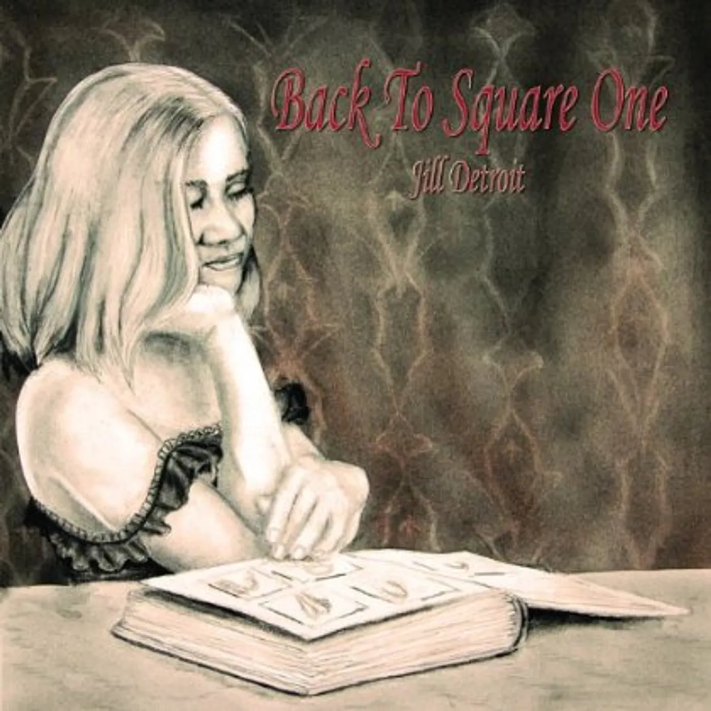 Jill Detroit BACK TO SQUARE ONE CD