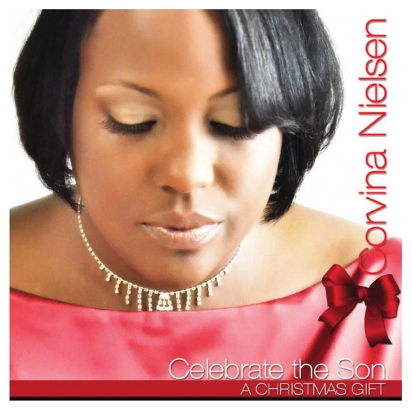 Corvina Nielsen CELEBRATE THE SON CD