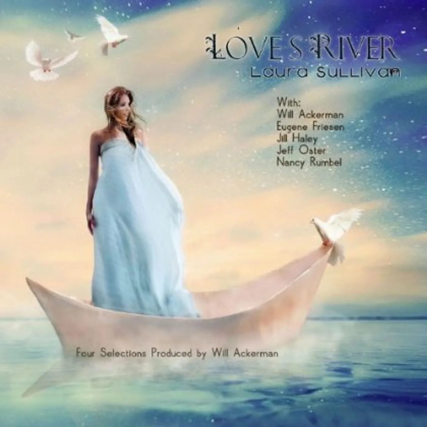 Laura Sullivan LOVES RIVER CD