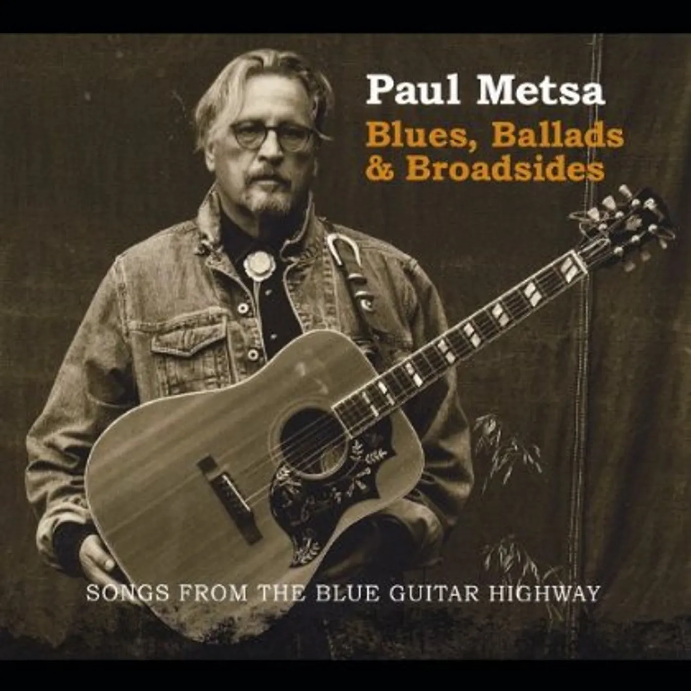 Paul Metsa BLUES BALLADS & BROADSIDES (SONGS FROM THE BLUE GU CD