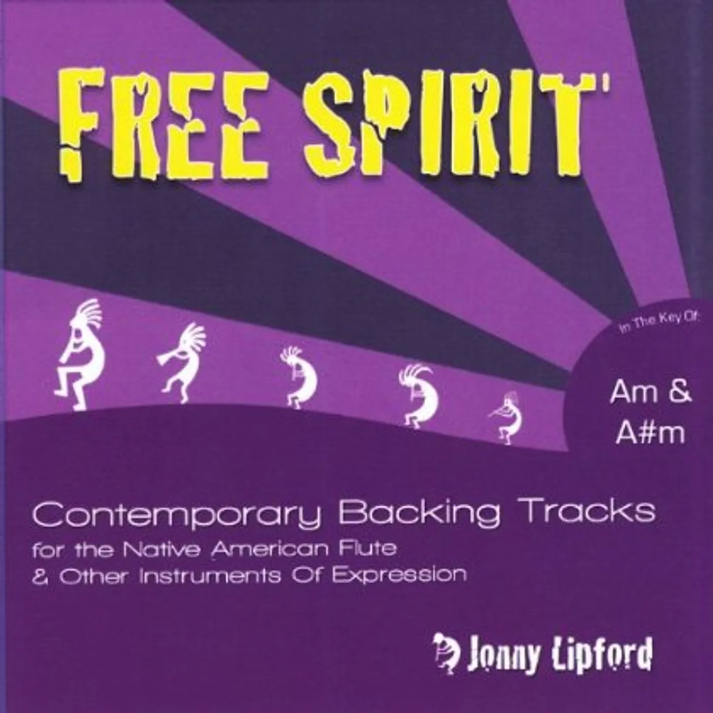 Jonny Lipford FREE SPIRIT AM/A#M CD