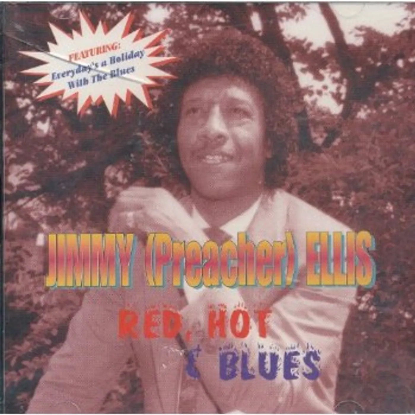 Jimmy "Preacher" Ellis RED HOT & BLUES CD