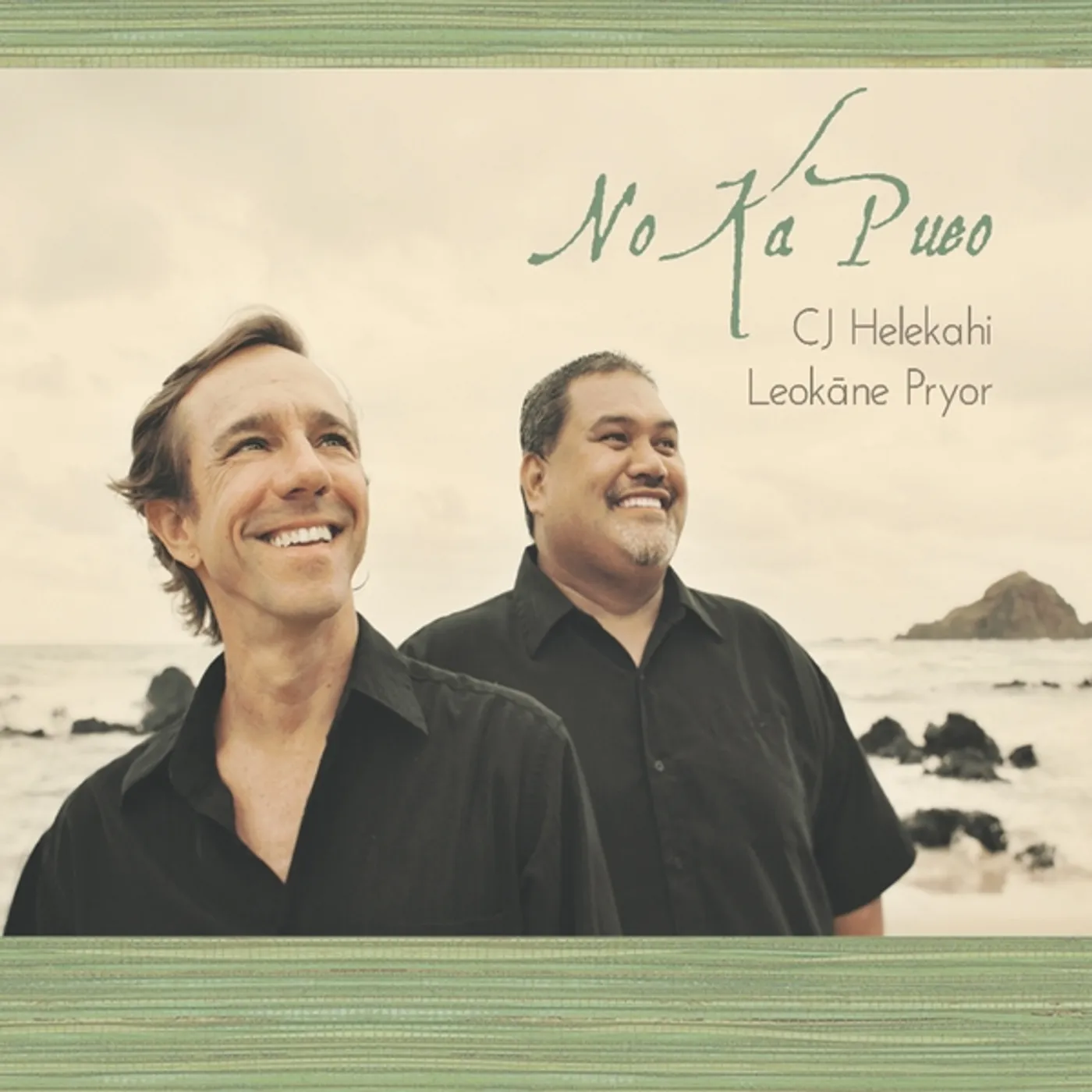 CJ Helekahi & Leokane Pryor NO KA PUEO CD