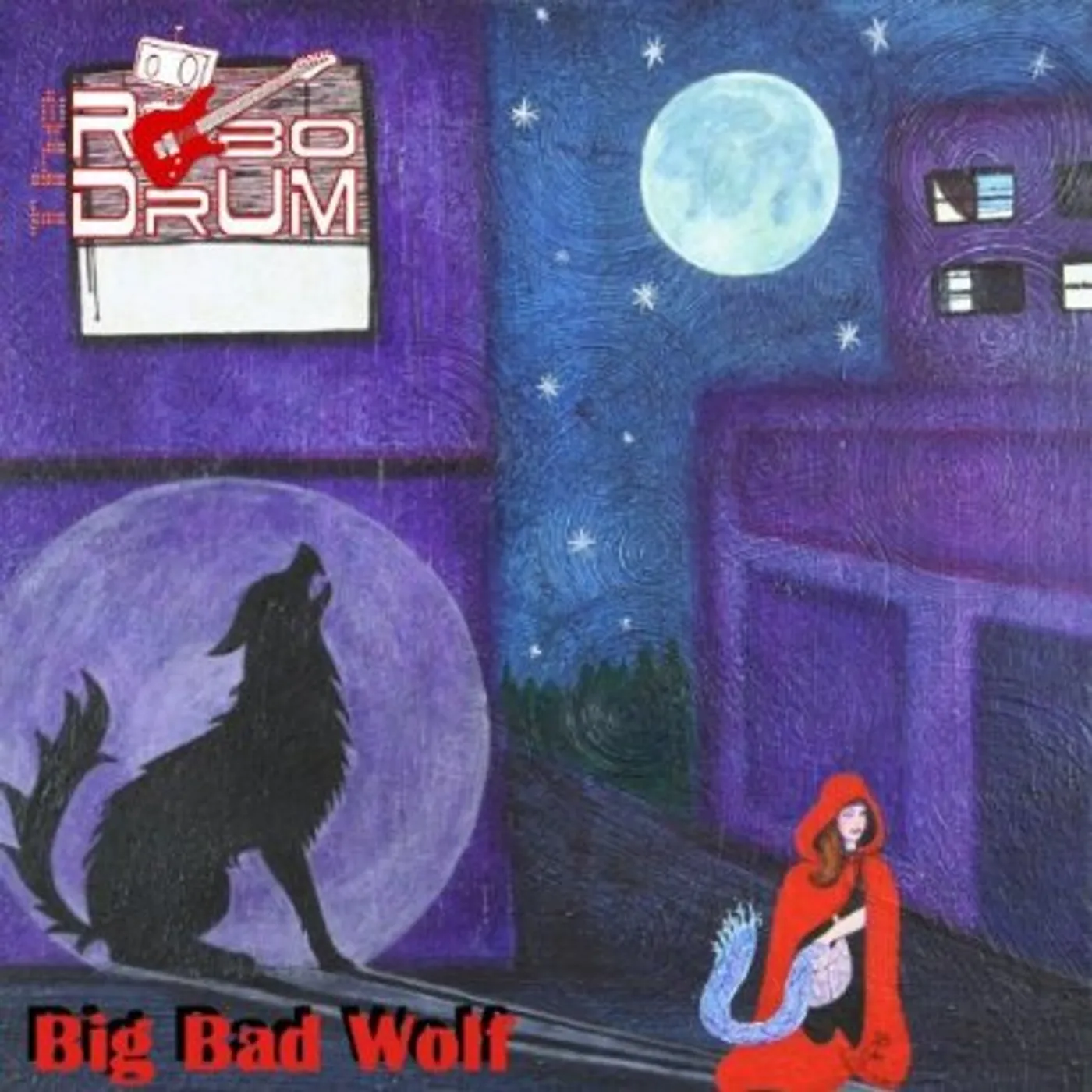 Robodrum BIG BAD WOLF CD