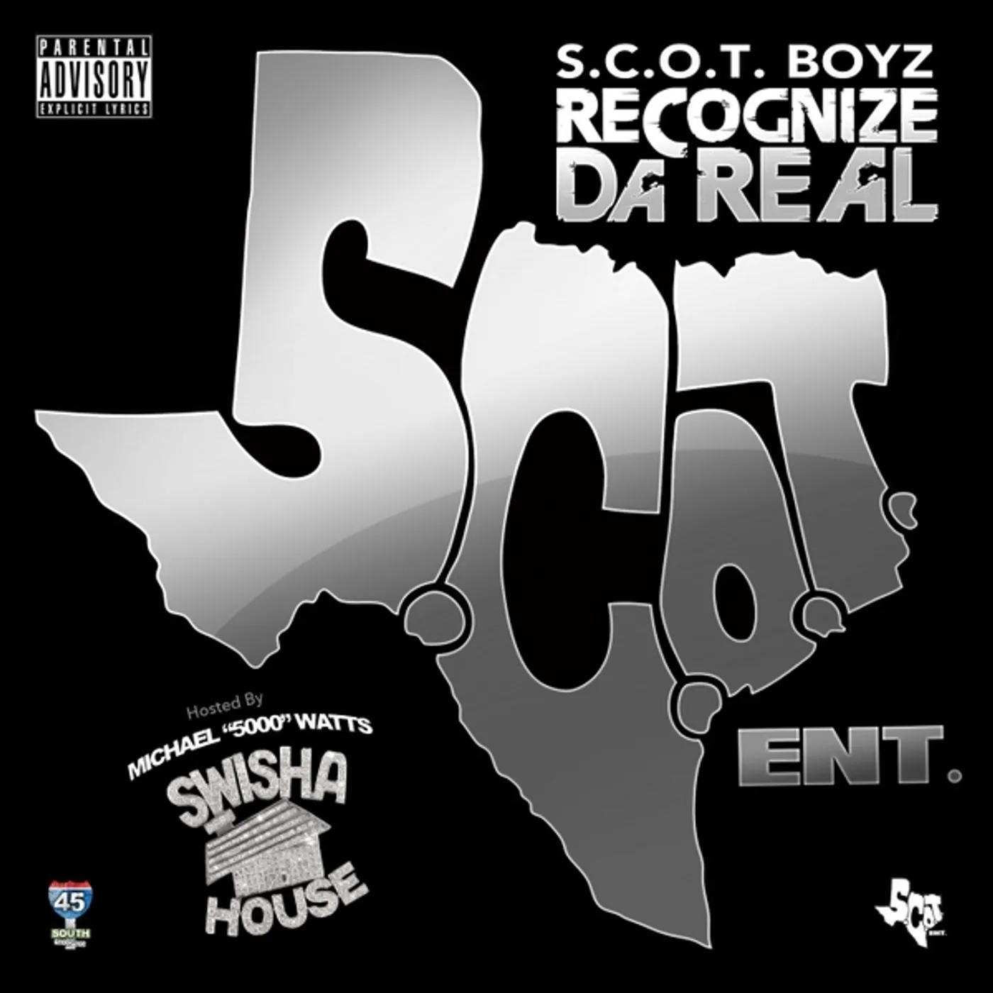 S.C.O.T Boyz RECOGNIZE DA REAL CD