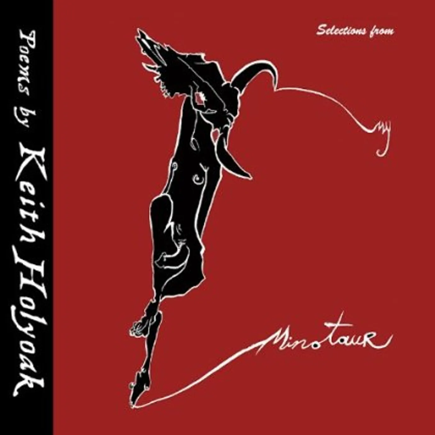 Keith Holyoak MY MINOTAUR CD