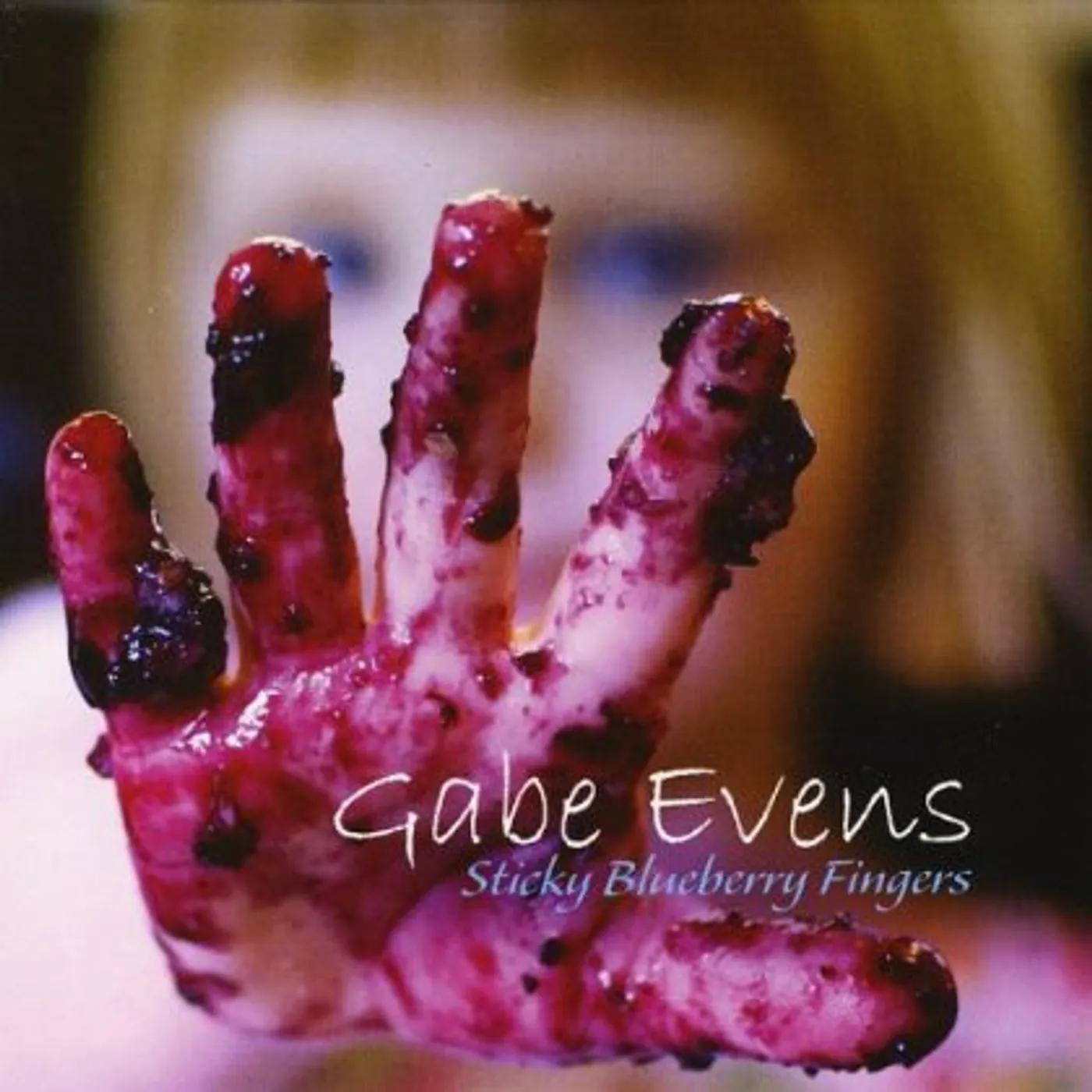 Gabe Evens STICKY BLUEBERRY FINGERS CD
