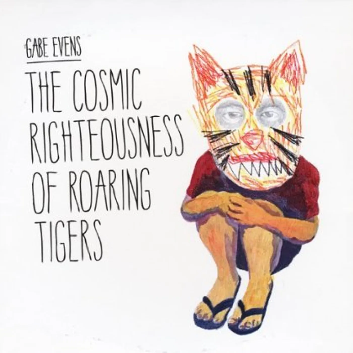Gabe Evens COSMIC RIGHTEOUSNESS OF ROARING TIGERS CD