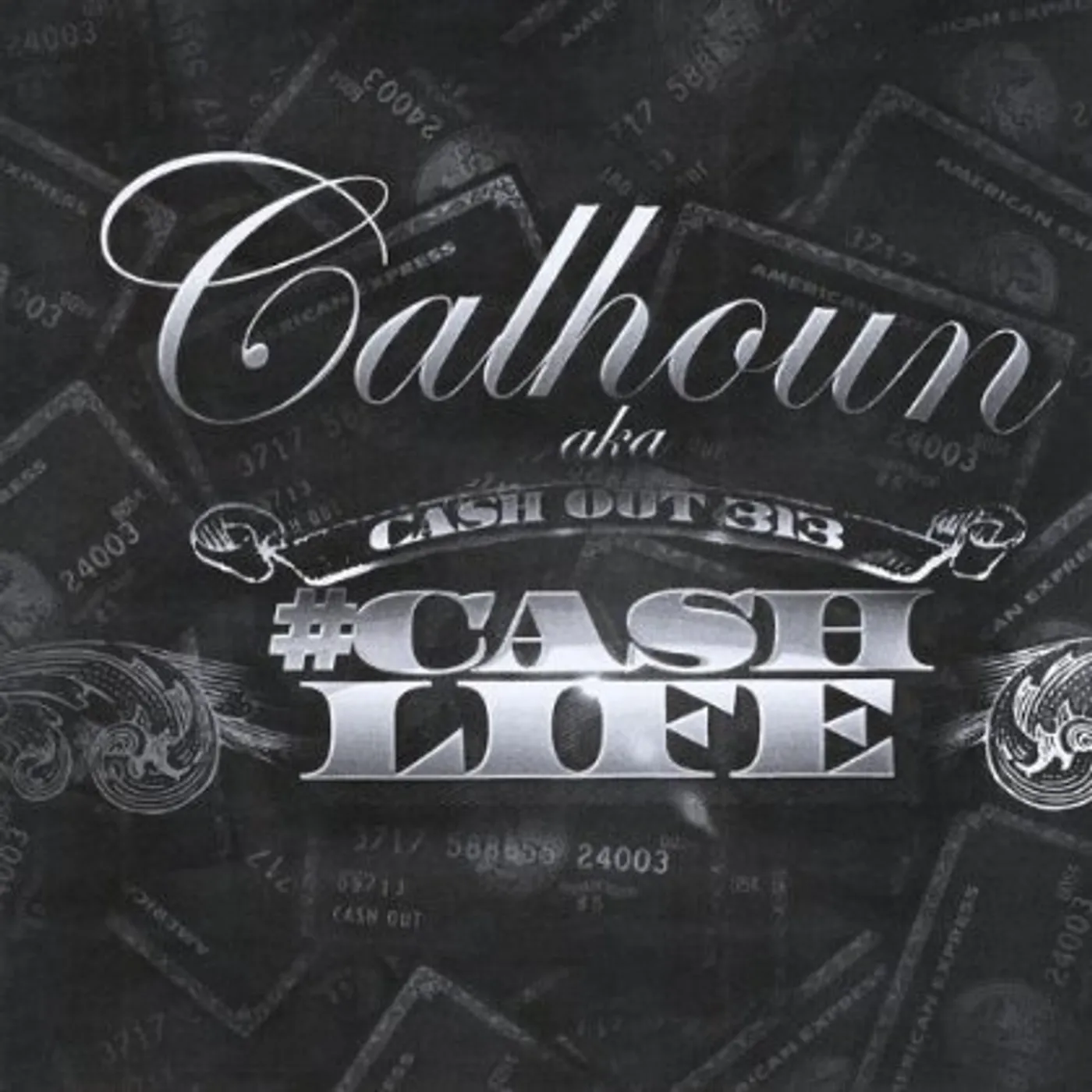 Calhoun CASH LIFE CD