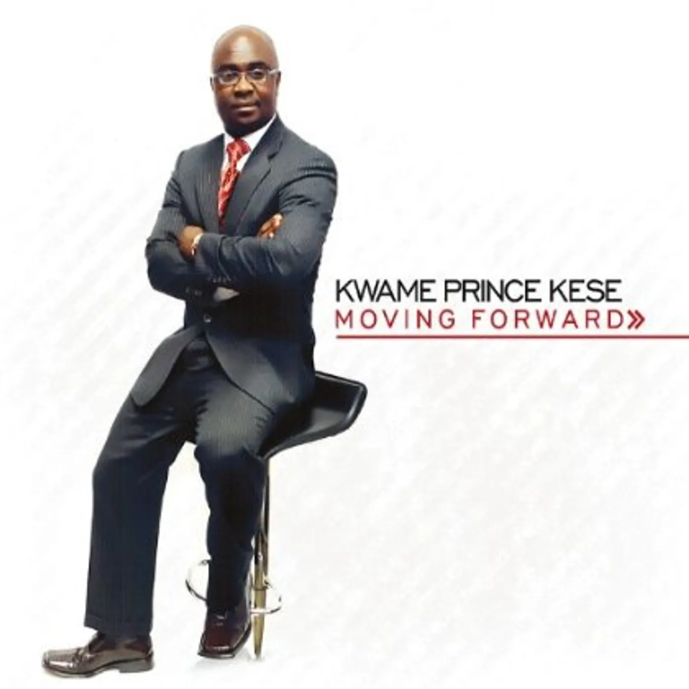 Kwame Prince Kese MOVING FORWARD CD