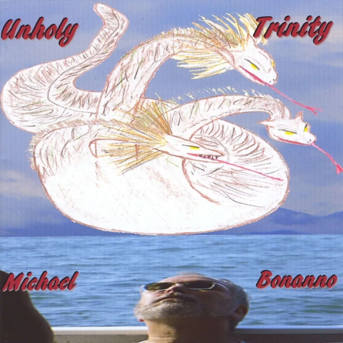 Michael Bonanno UNHOLY TRINITY CD