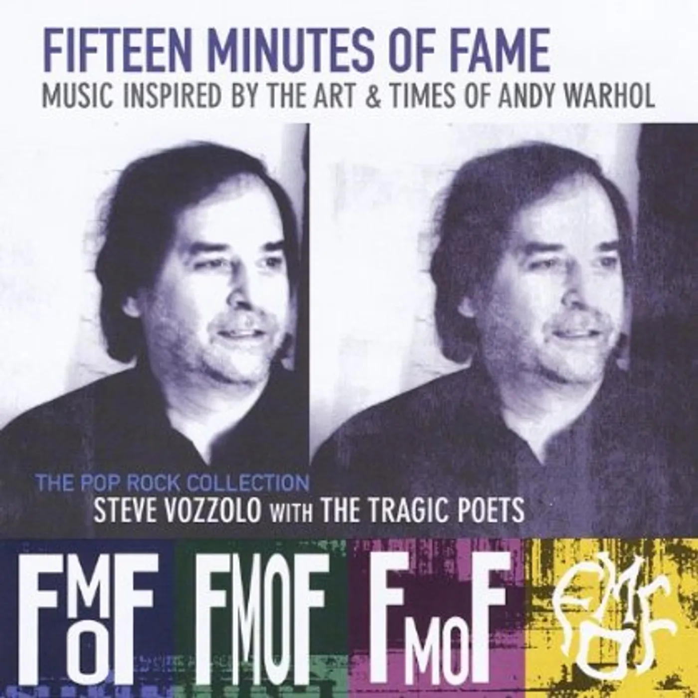 Steve Vozzolo FIFTEEN MINUTES OF FAME CD