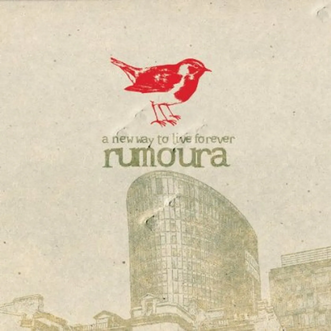 A New Way to Live Forever RUMOURA CD
