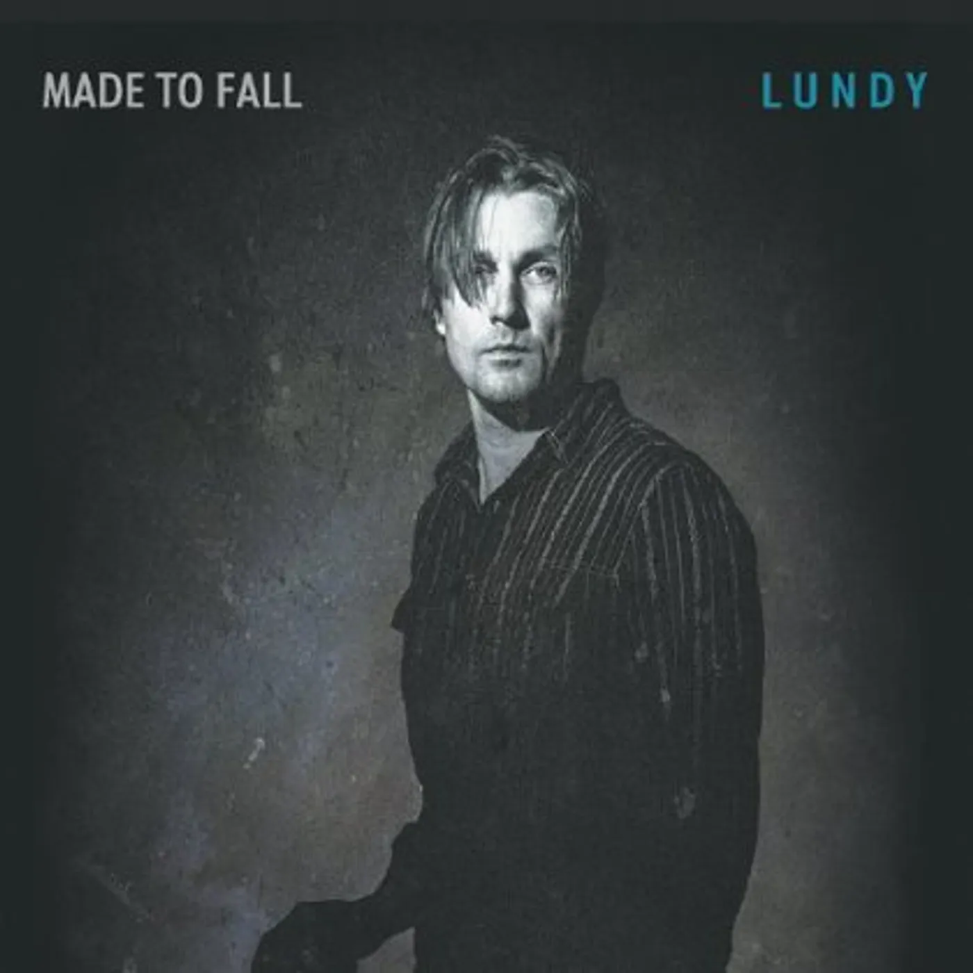 Lundy MADE TO FALL CD