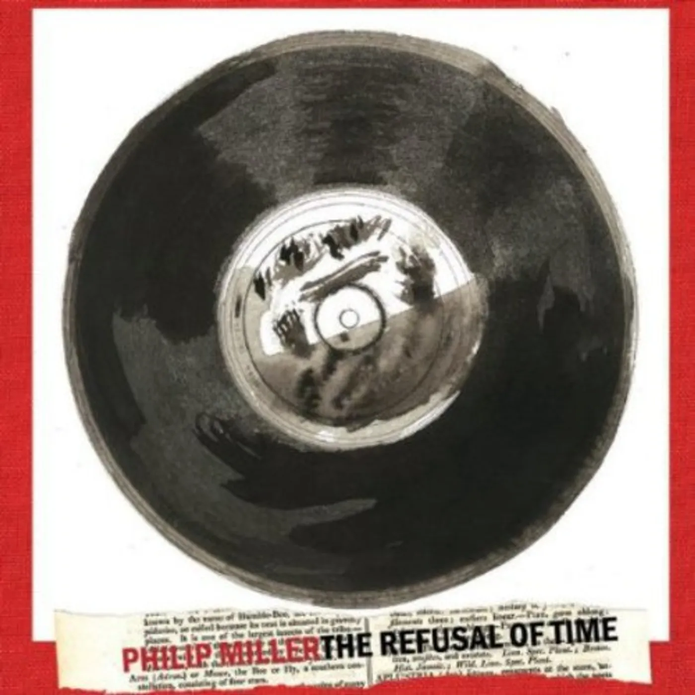 Philip Miller REFUSAL OF TIME CD