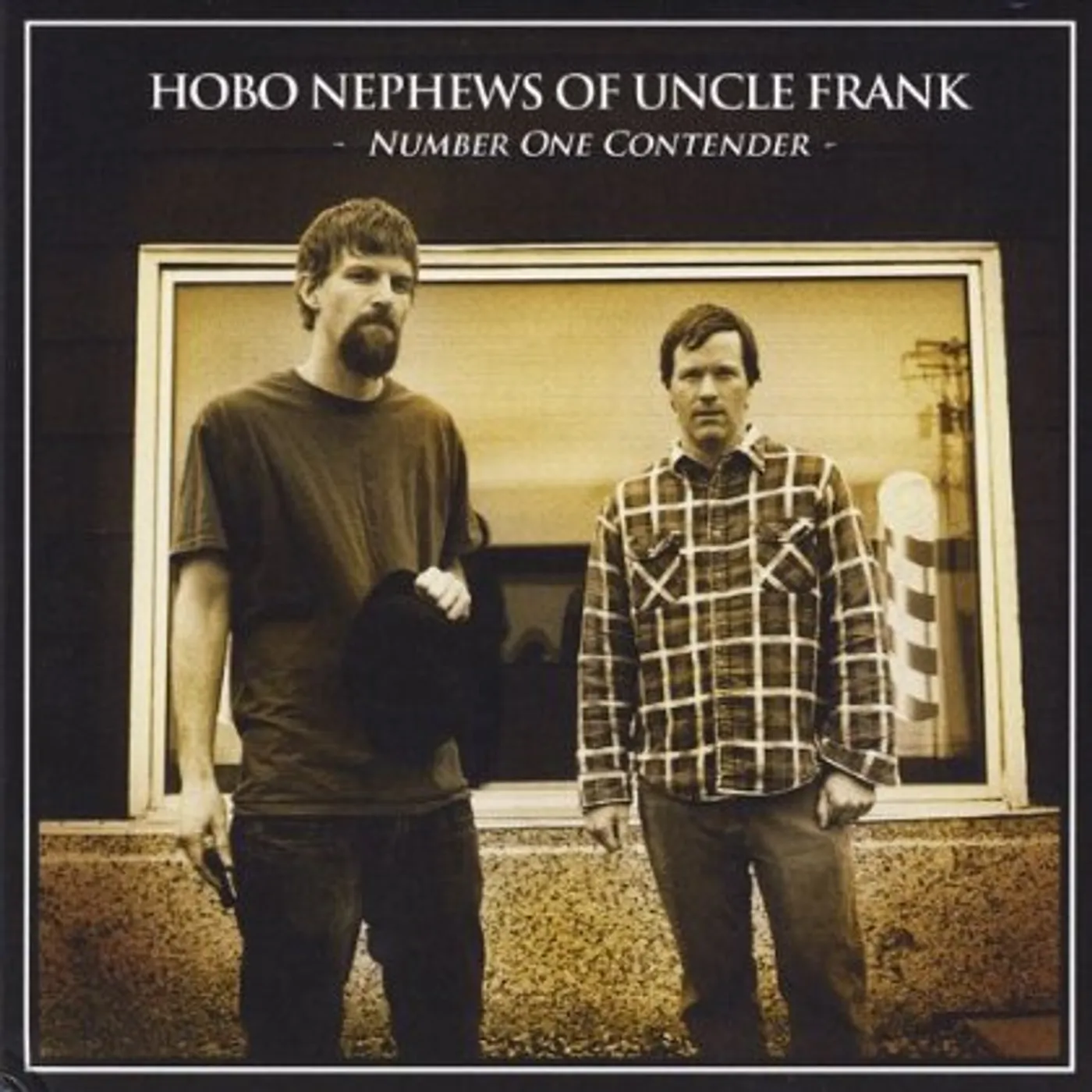 Hobo Nephews of Uncle Frank NUMBER ONE CONTENDER CD