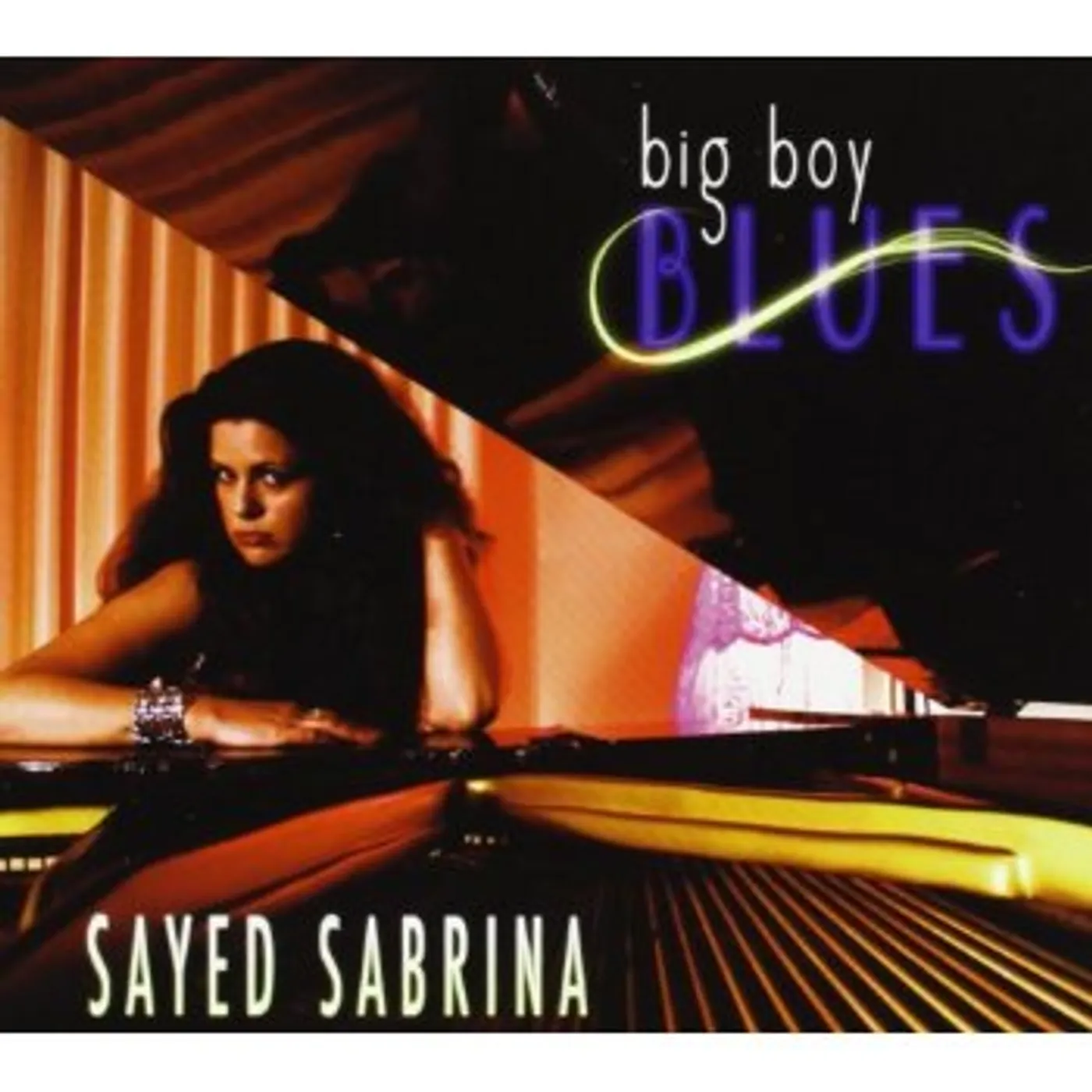 Sayed Sabrina BIG BOY BLUES CD