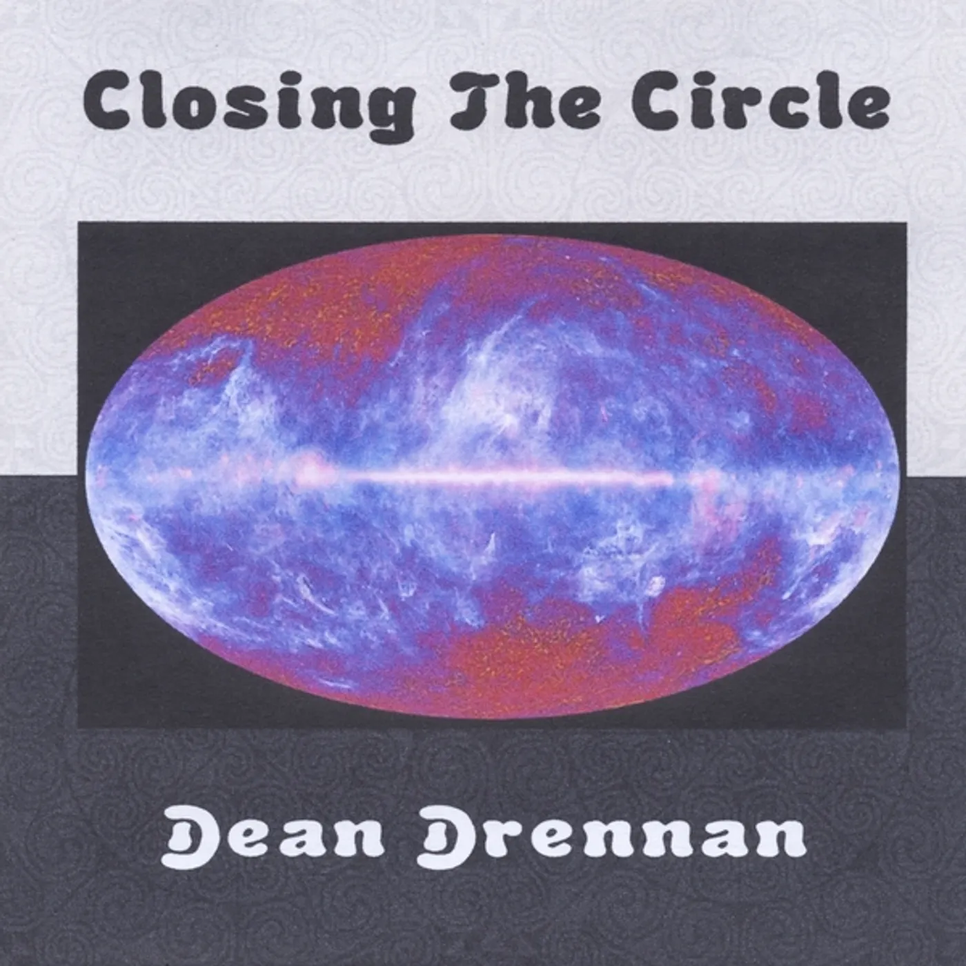 Dean Drennan CLOSING THE CIRCLE CD