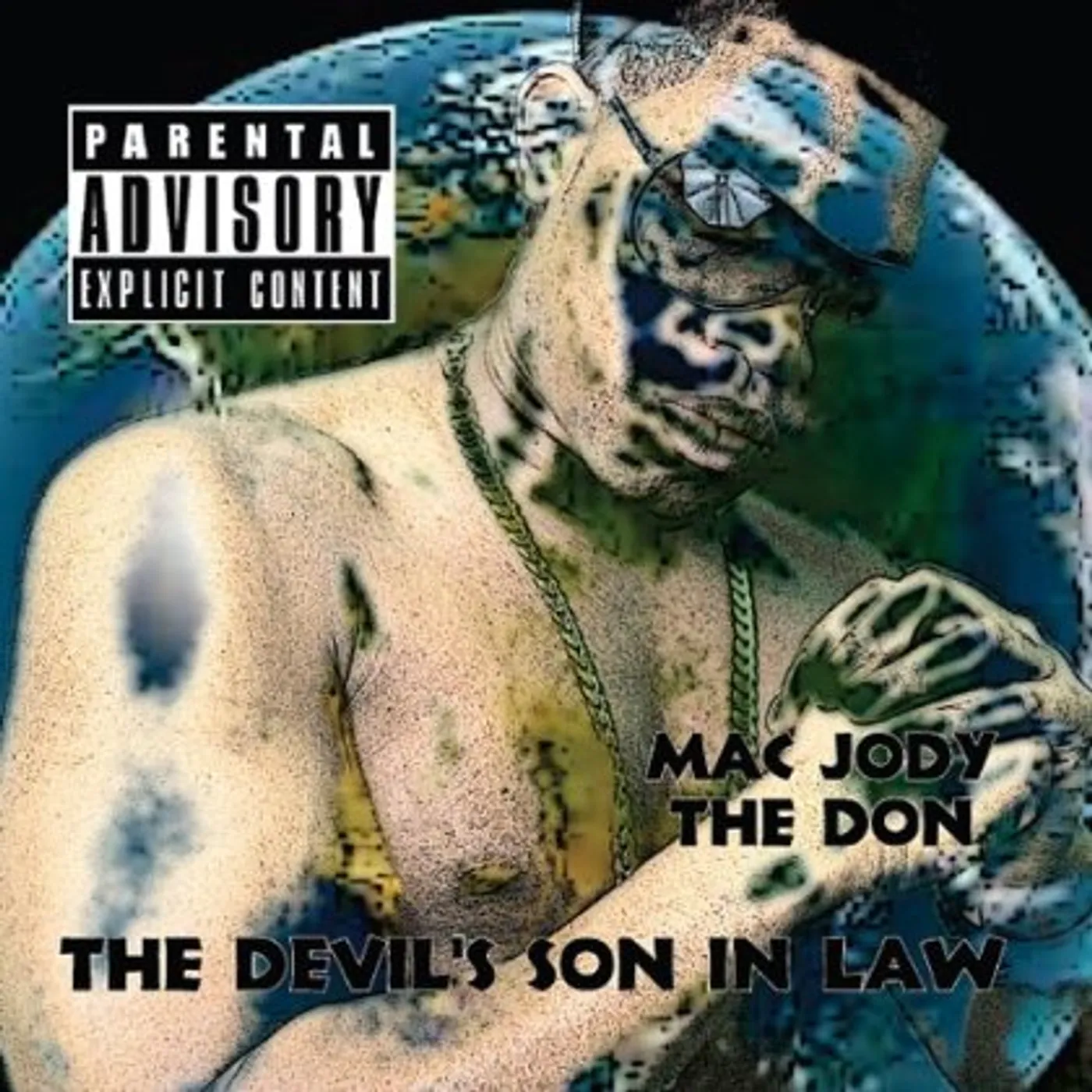 Mac Jody The Don THE DEVILS SON IN LAW CD
