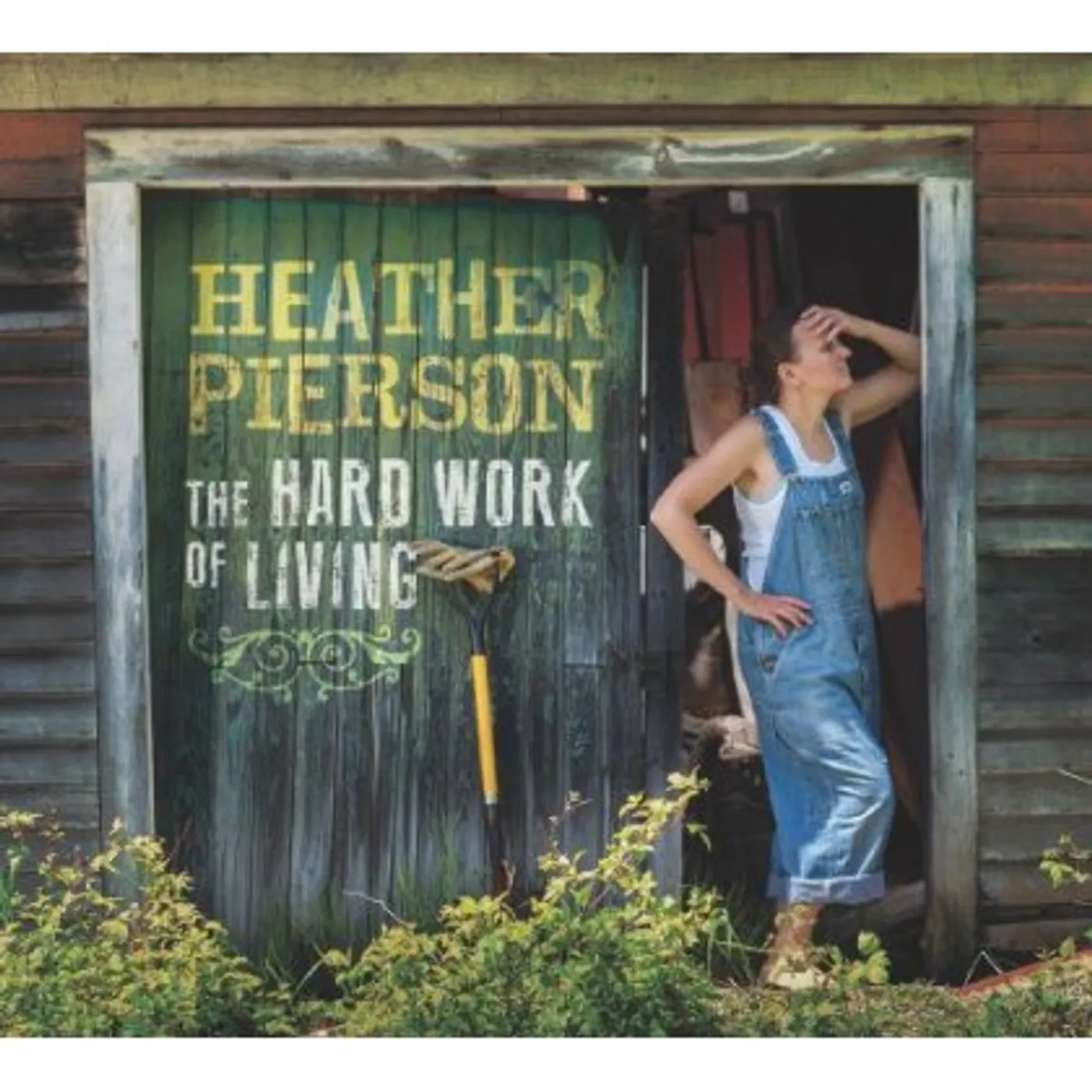 Heather Pierson THE HARD WORK OF LIVING CD