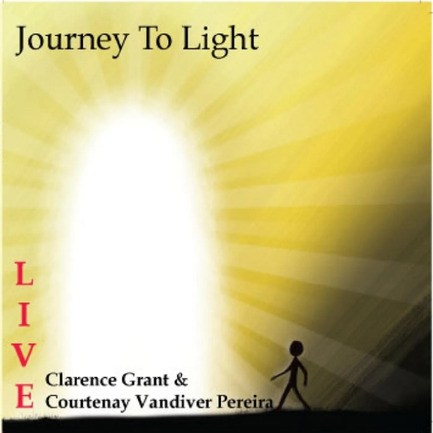 Clarence Grant JOURNEY TO LIGHT (LIVE) CD
