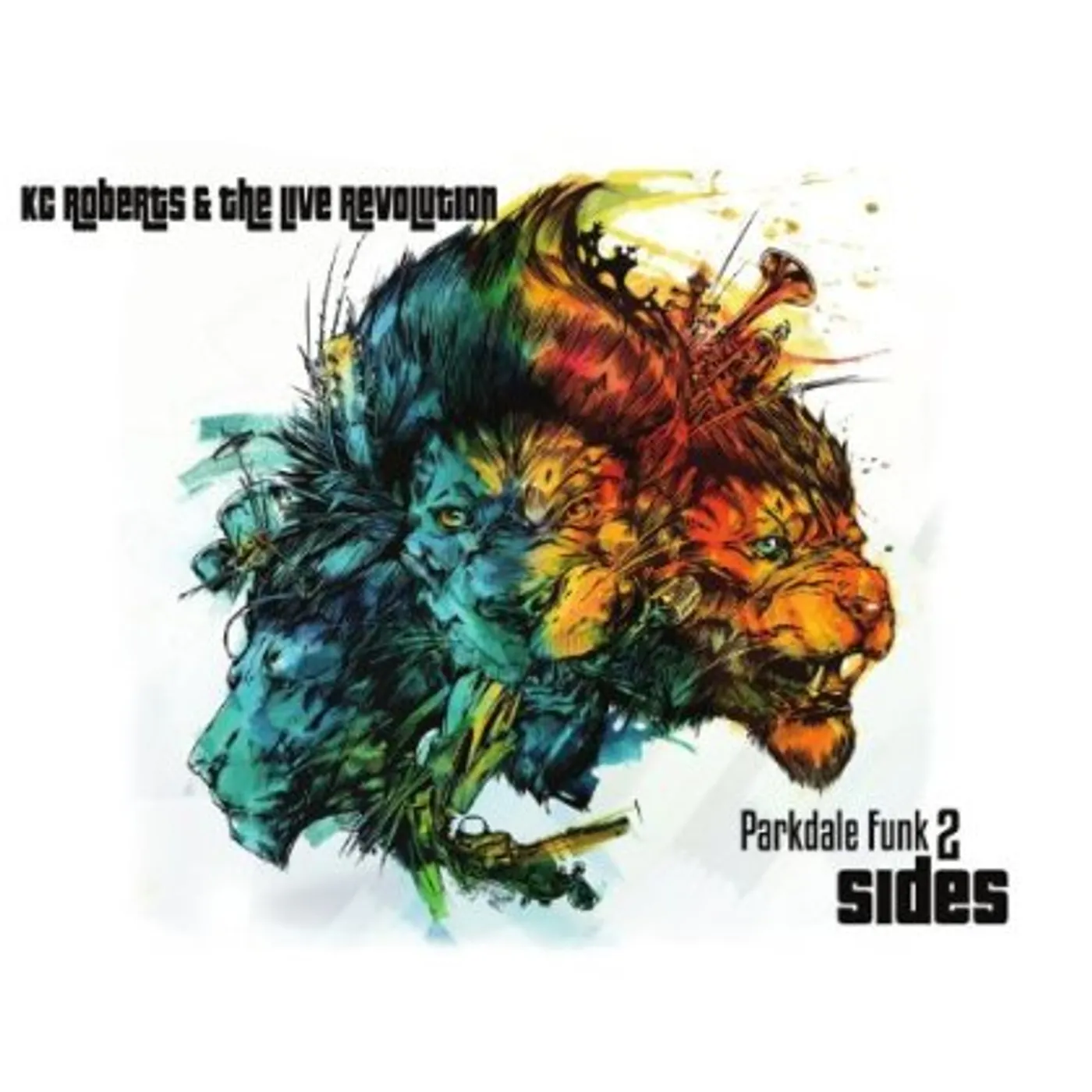 Kc Roberts & the Live Revolution PARKDALE FUNK 2: SIDES CD