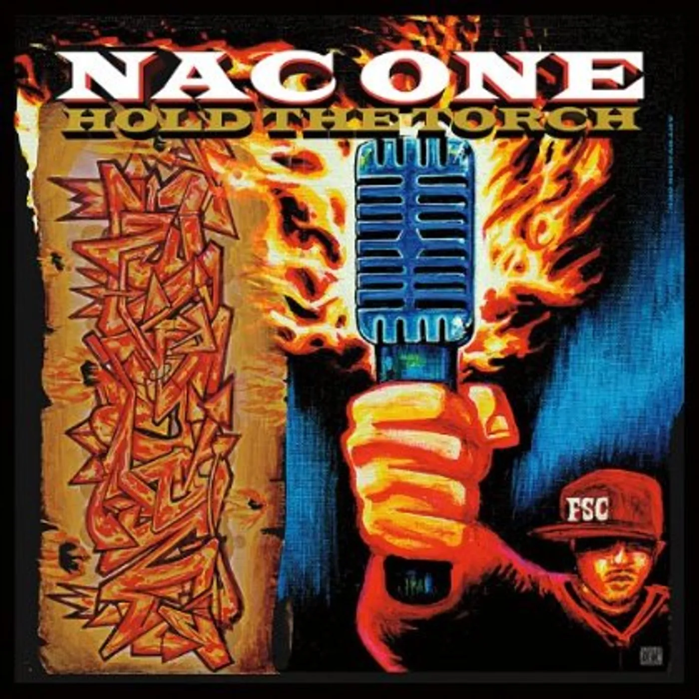 Nac One HOLD THE TORCH CD