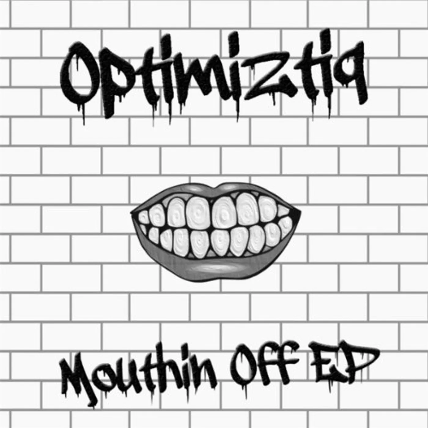 Optimiztiq MOUTHIN OFF EP CD