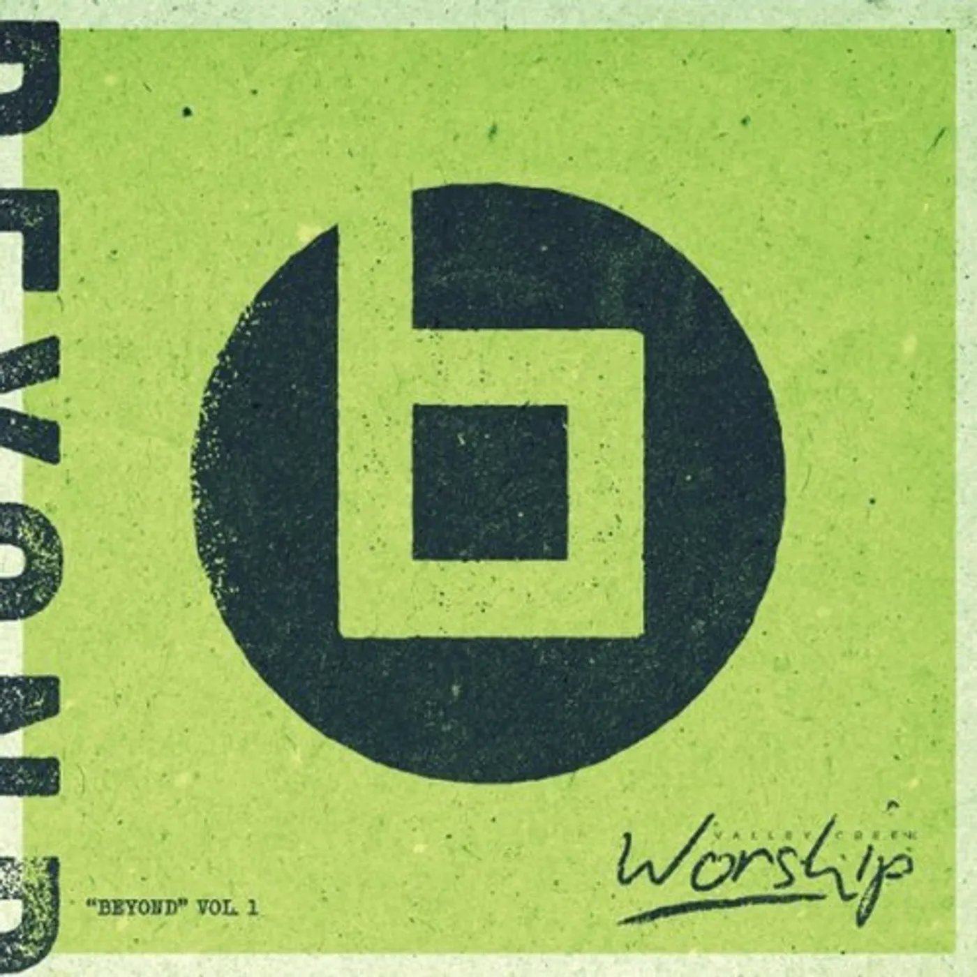 Valley Creek Worship BEYOND VOL. 1 CD