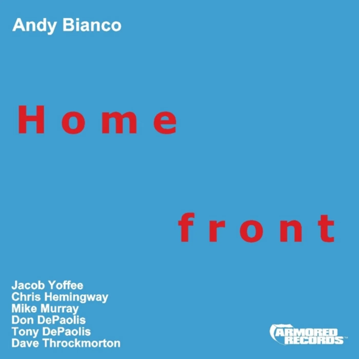 Andy Bianco HOMEFRONT CD