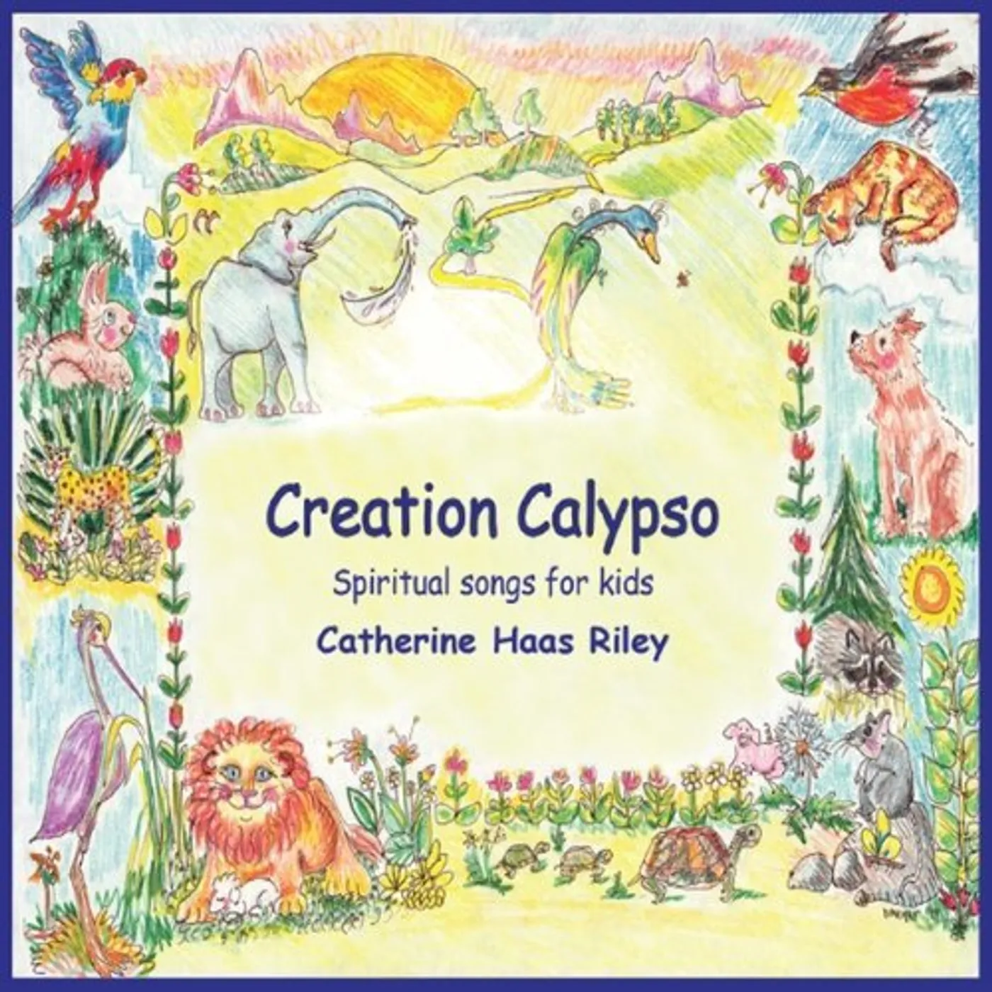 Catherine Haas Riley CREATION CALYPSO CD