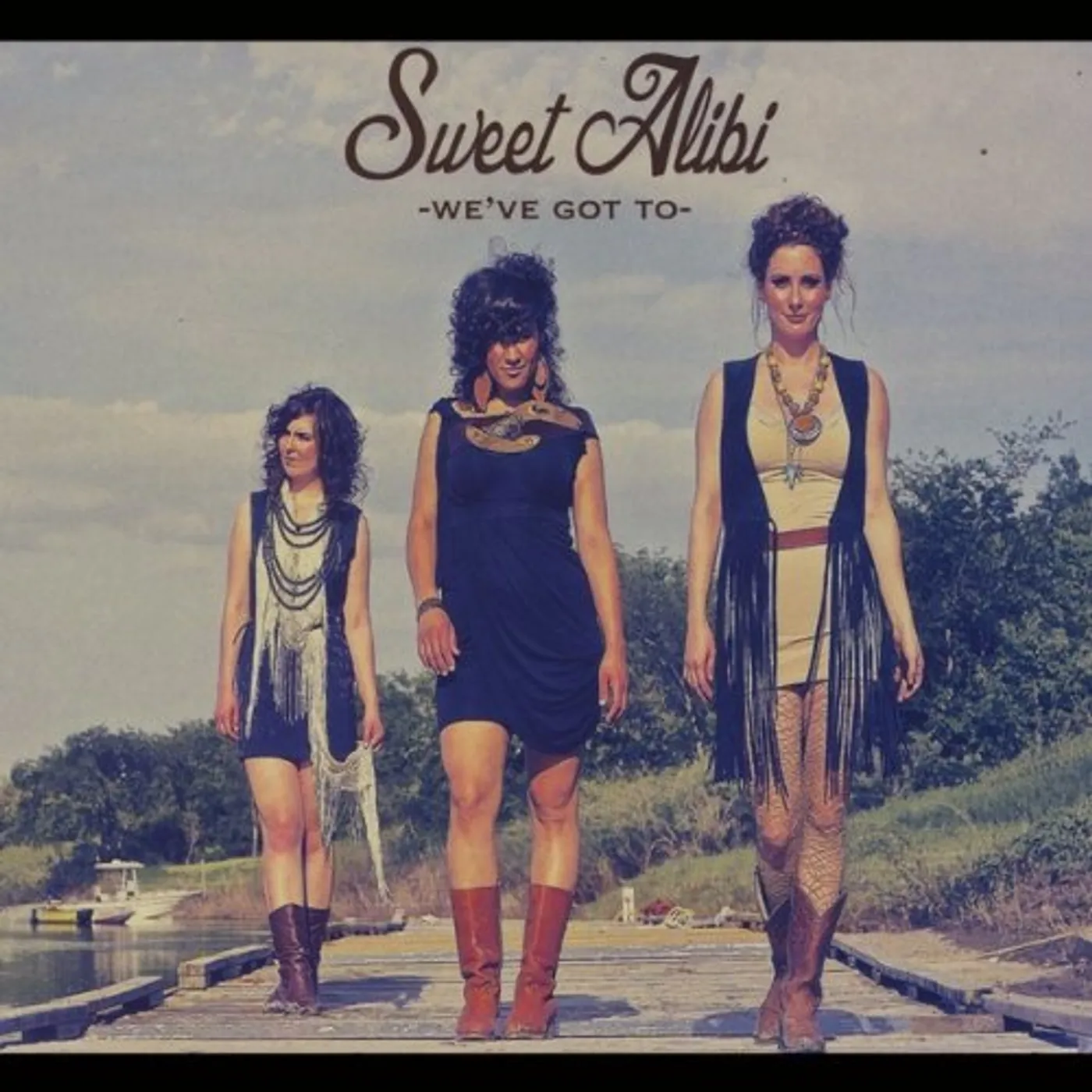 Sweet Alibi WEVE GOT TO CD