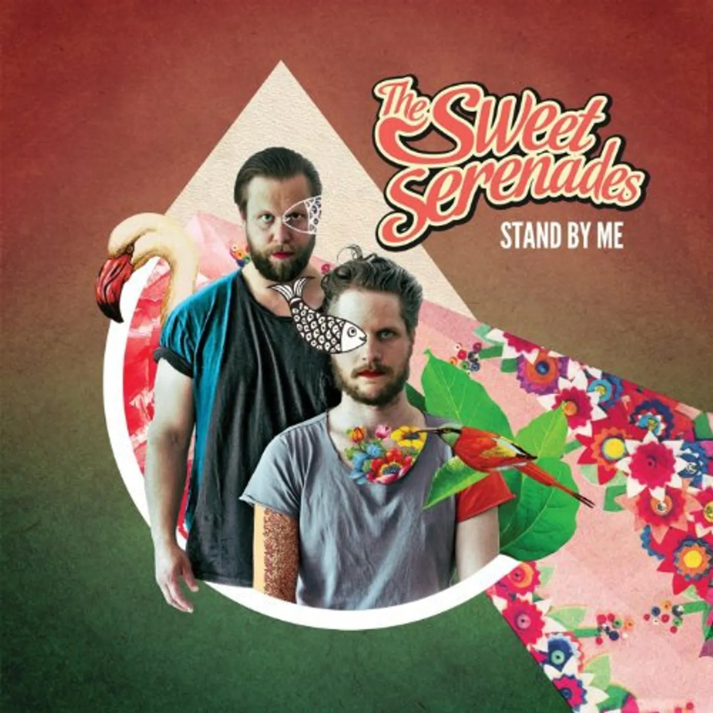 The Sweet Serenades Stand By Me Vinyl Record