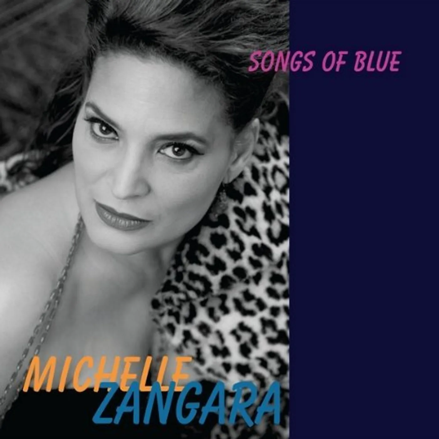 Michelle Zangara SONGS OF BLUE CD