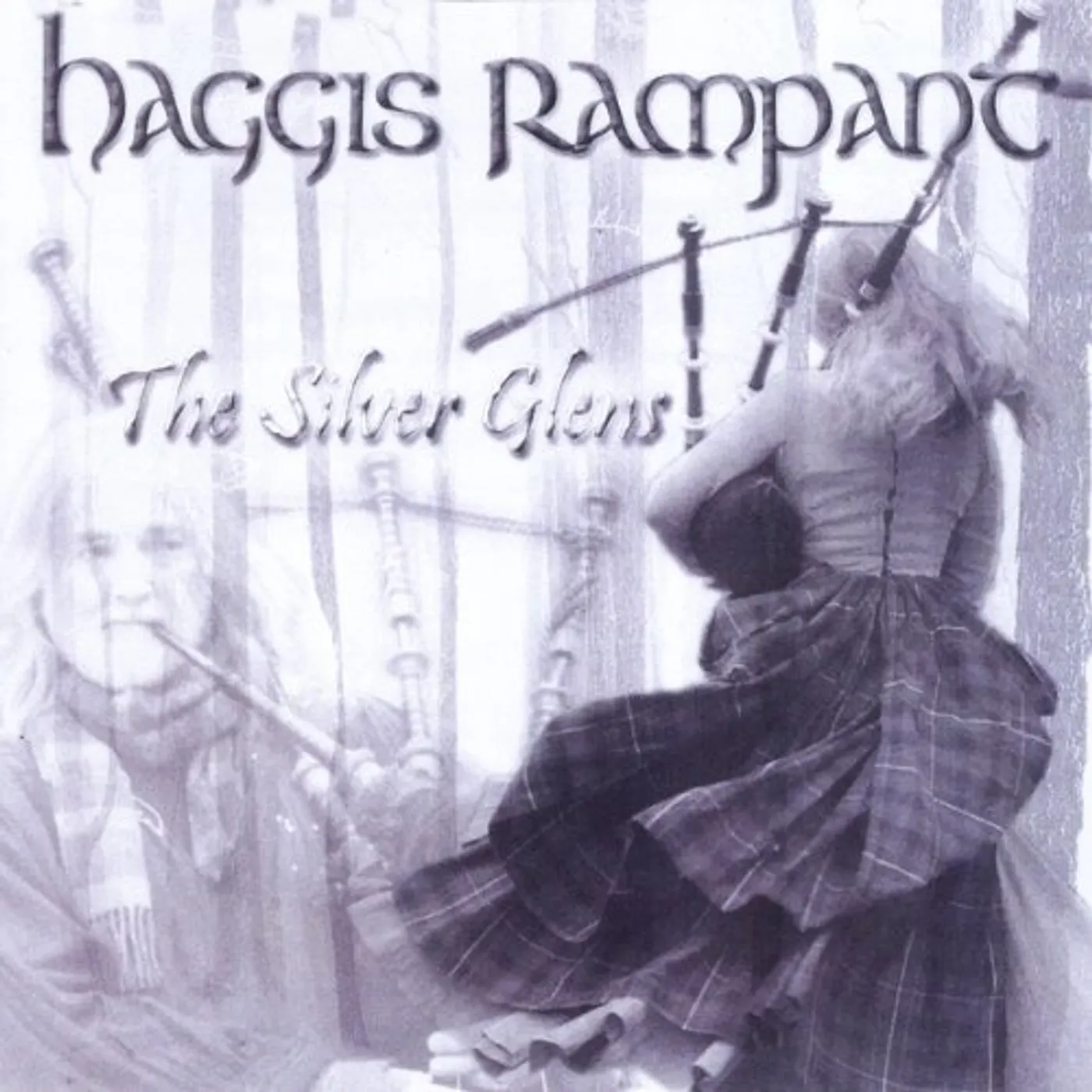 Haggis Rampant THE SILVER GLENS CD