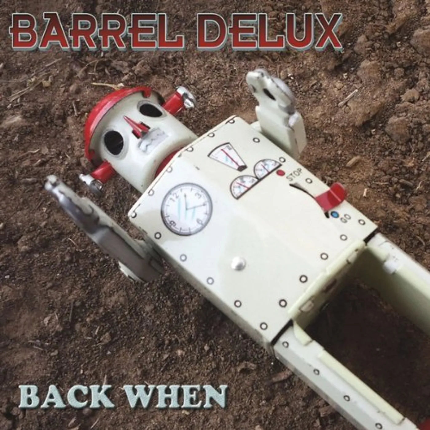 Barrel Delux BACK WHEN CD