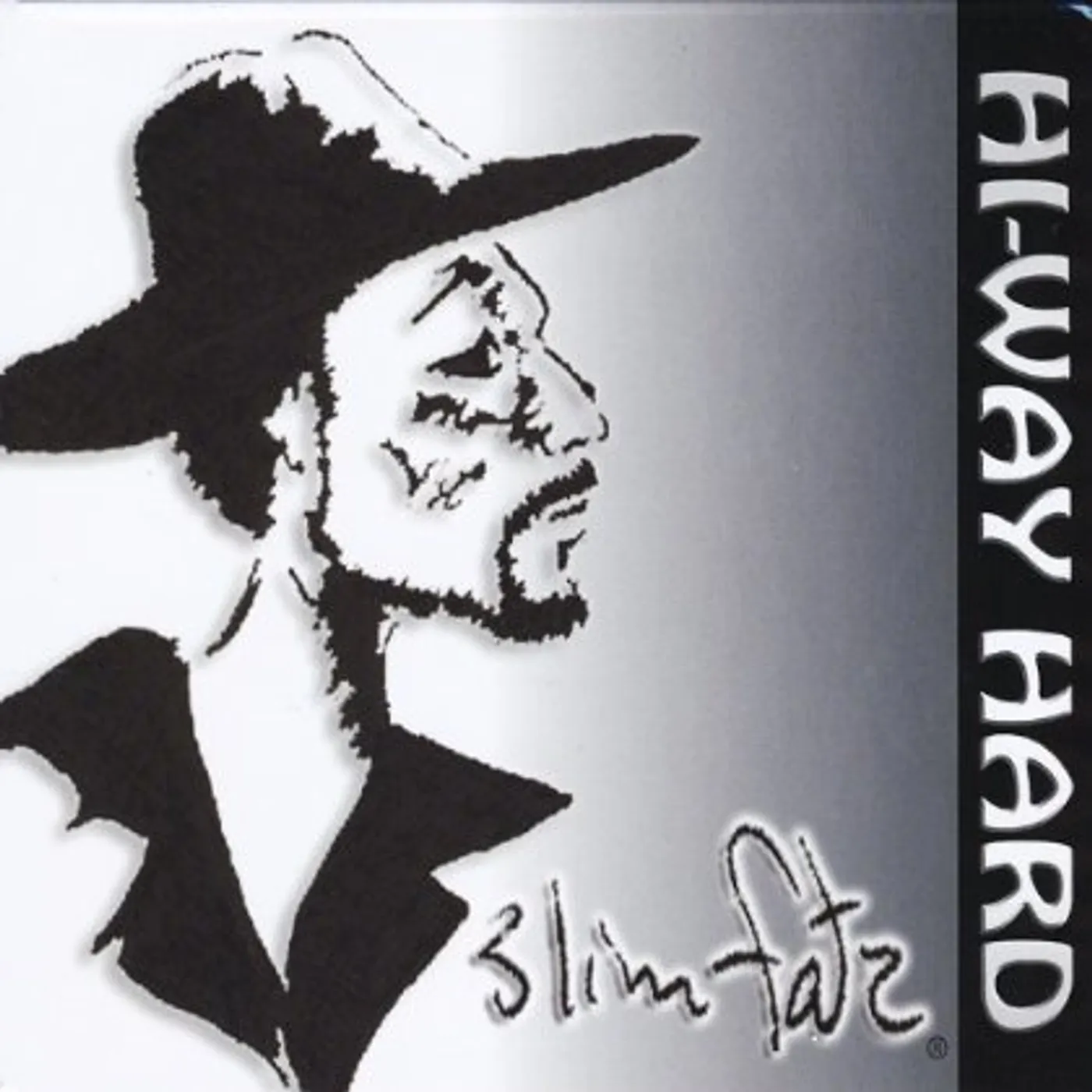 Slim Fatz HI-WAY HARD CD