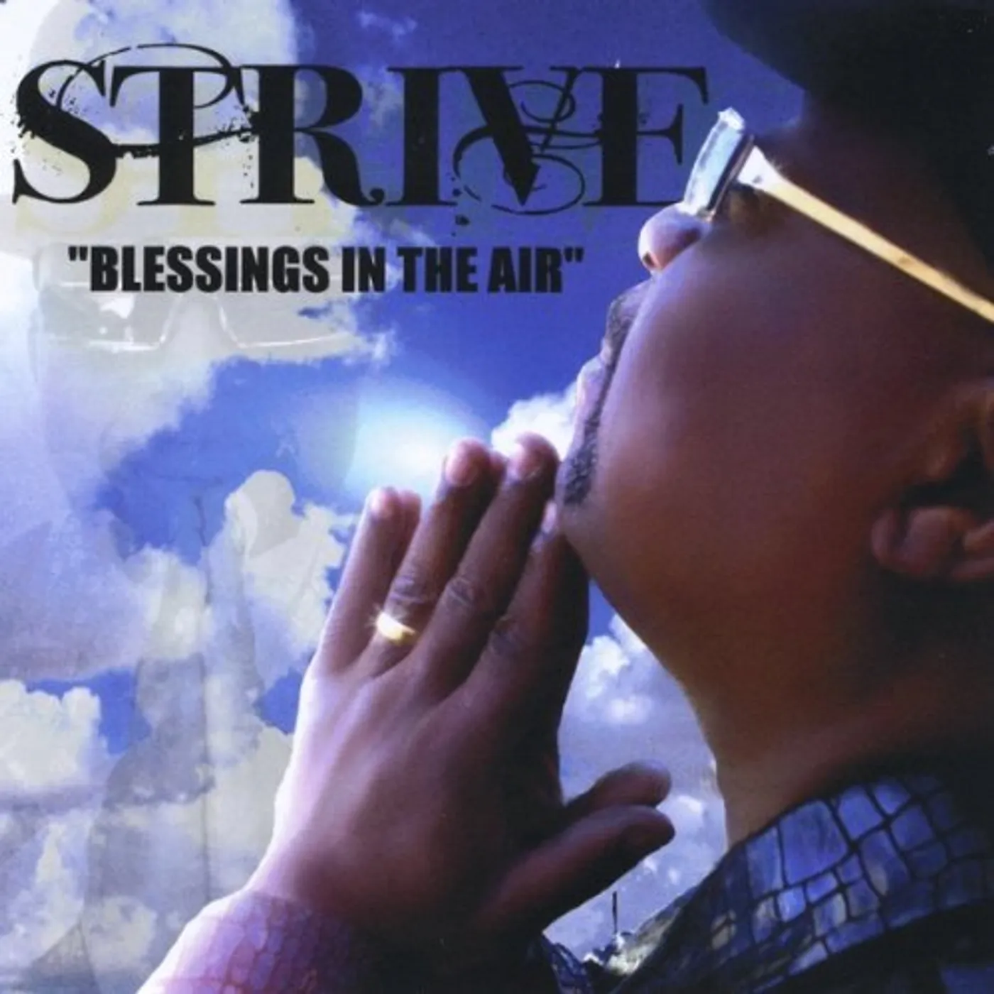 The Strive BLESSINGS IN THE AIR CD