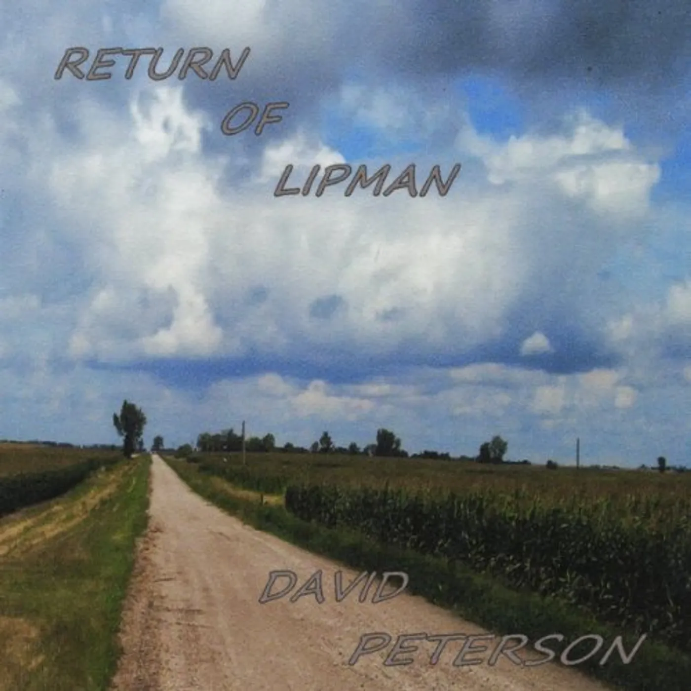 David Peterson RETURN OF LIPMAN CD
