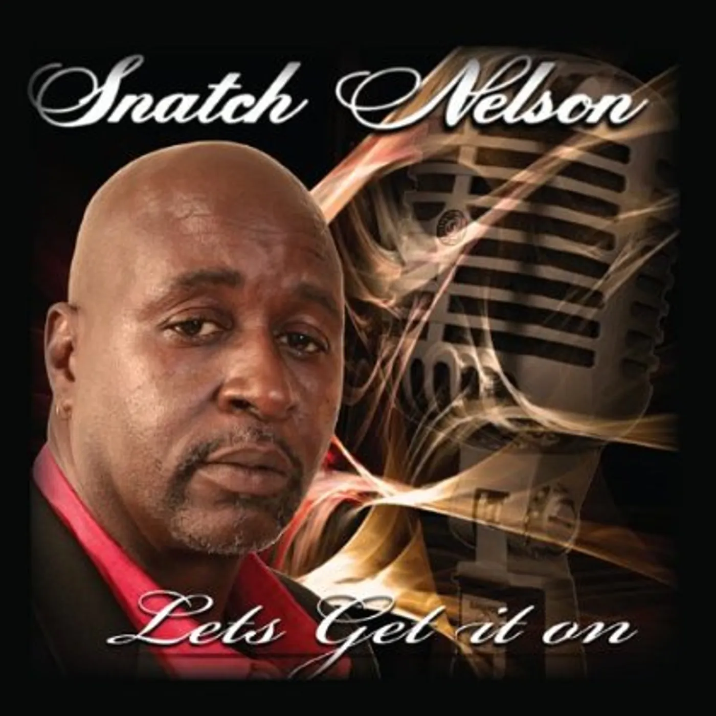 Snatch Nelson LETS GET IT ON CD