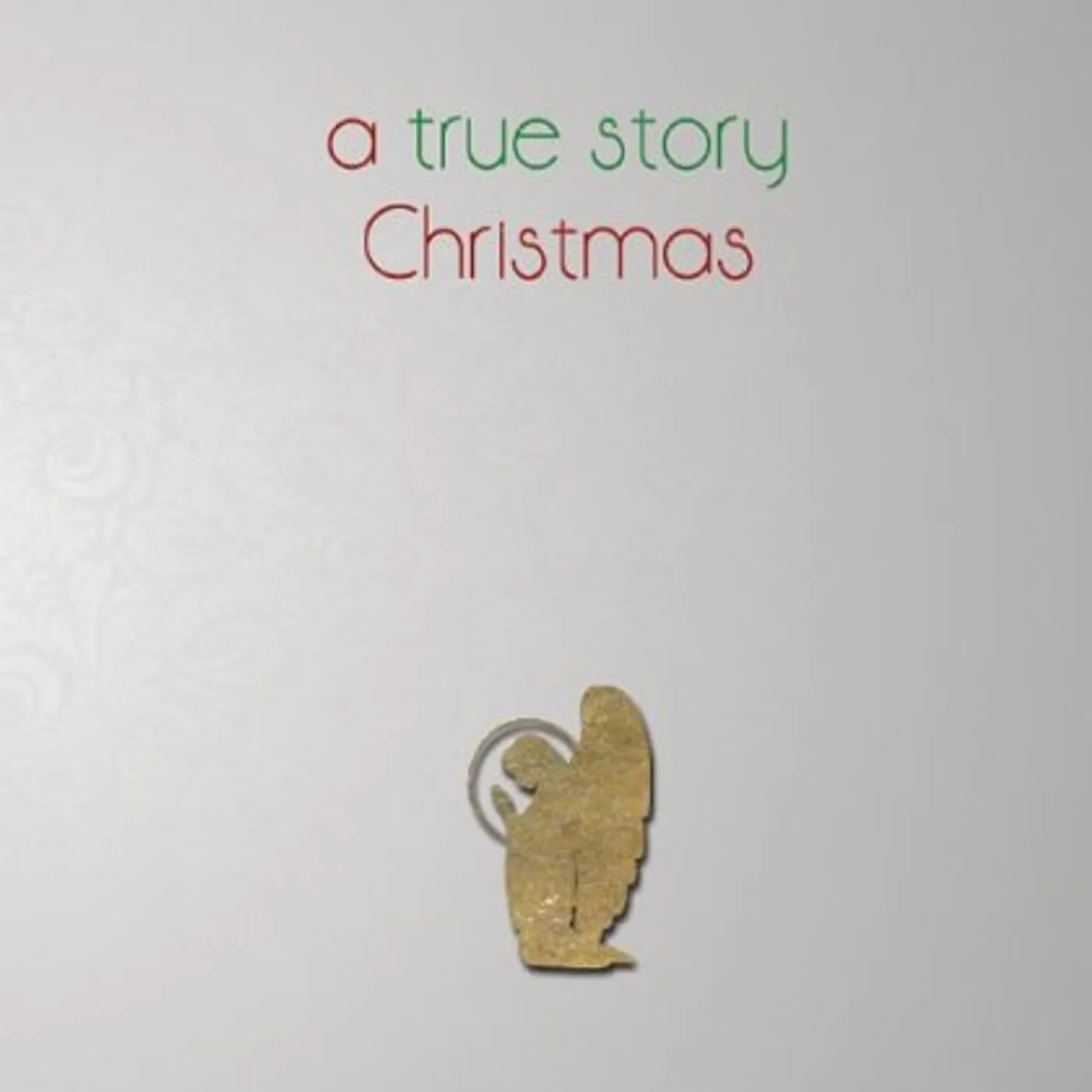 A TRUE STORY CHRISTMAS CD
