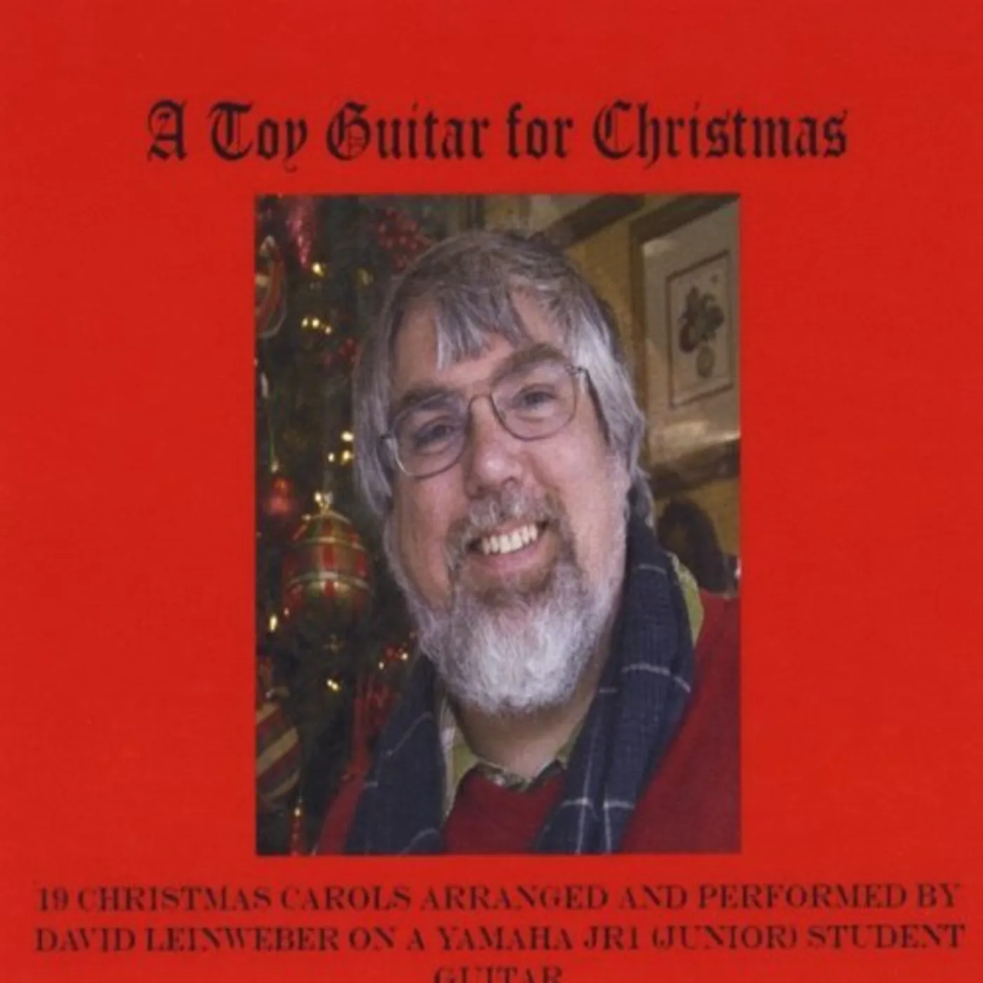 David Leinweber A TOY GUITAR FOR CHRISTMAS CD