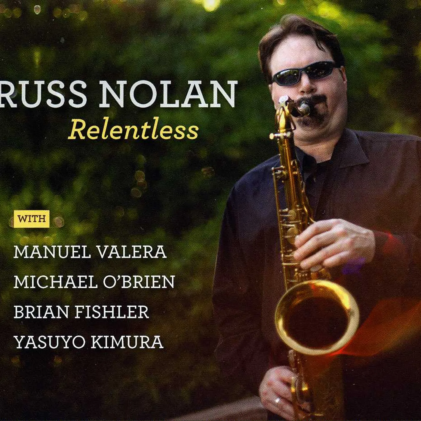 Russ Nolan RELENTLESS CD