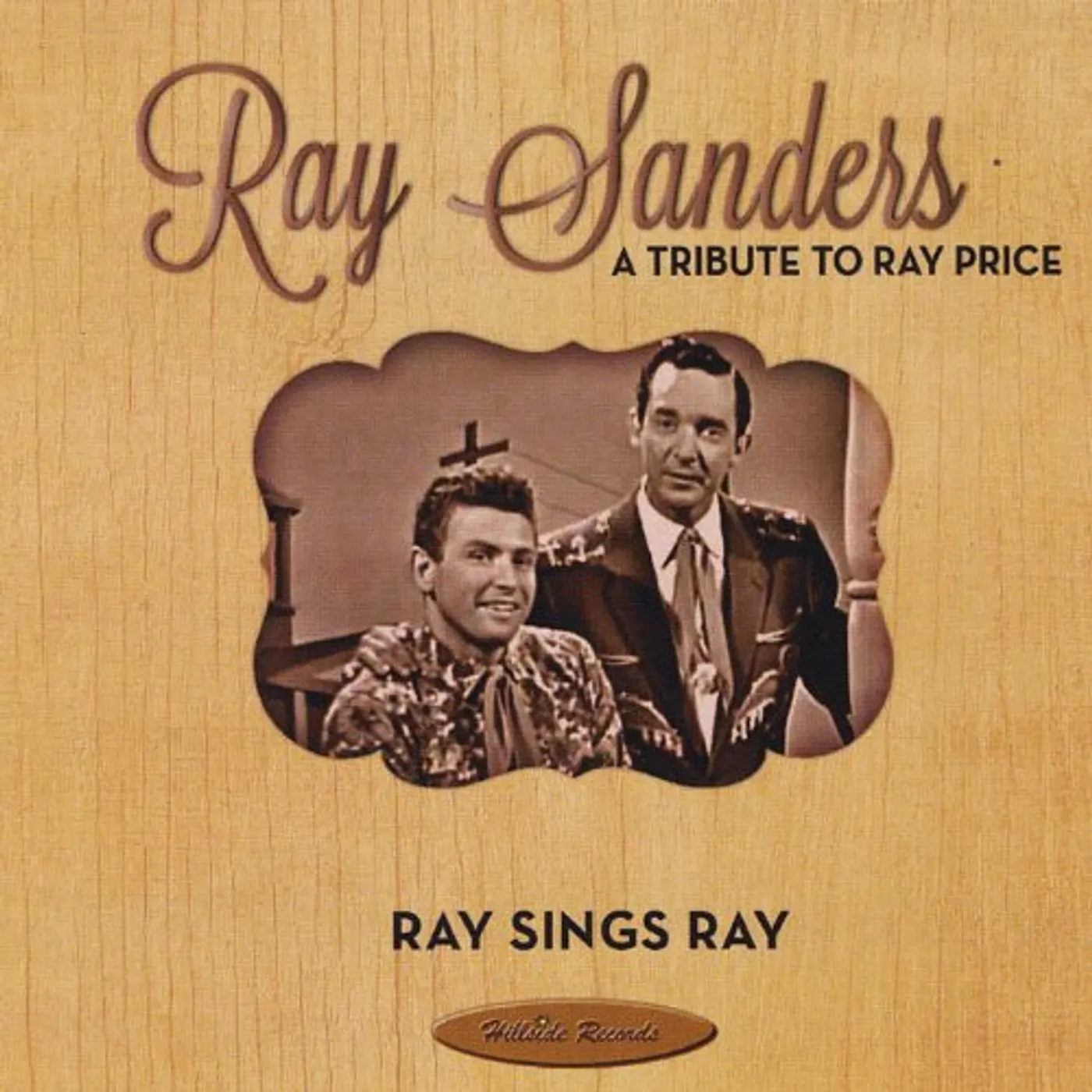 Ray Sanders RAY SINGS RAY CD
